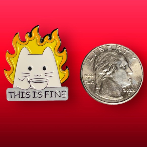 This is Fine (Cat on Fire Drinking Coffee) Brooch/Enamel Pin/Fashion Accessory - Picture 3 of 4